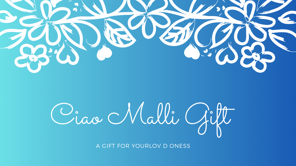 Ciao Malli Gift Card